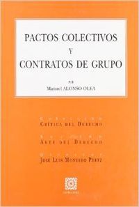 Pactos colectivos y contratos de grupo