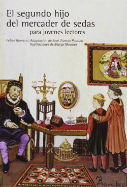 El segundo hijo del mercader de sedas para jóvenes lectores