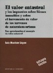 El valor catastral y los impuestos sobre bienes inmuebles