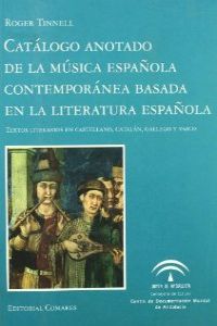 Catálogo anotado de la música española contemporánea basada en la literatura esp