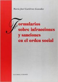 Formularios sobre infracciones y sanciones en el orden social