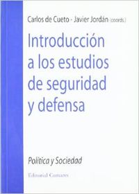Introduccion a los estudios de seguridad y defensa