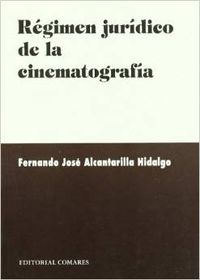 Régimen jurídico de la cinematografía