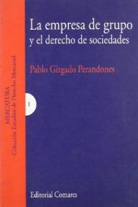 La empresa de grupo y el derecho de sociedades