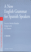 SUST/NEW ENGLISH GRAMMAR FOR SPANISH SPEAKERS.(2A.ED)