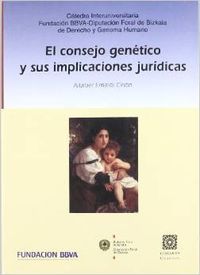 El consejo genetico y sus implicaciones juridicas