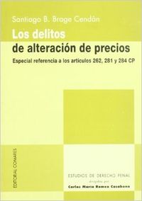 Los delitos de alteracion de precios