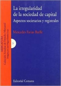 La irregularidad de la sociedad de capital