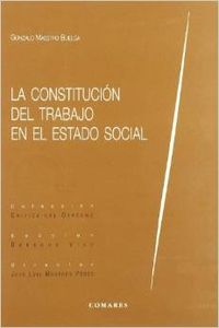 La constitución del trabajo en el estado social