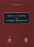 Precios y tarifas en sectores regulados