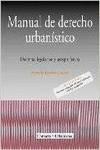 Manual básico de derecho urbanístico