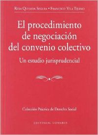 El procedimiento de negociación del convenio colectivo
