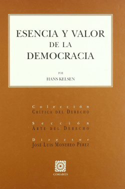 ESENCIA Y VALOR DE LA DEMOCRACIA
