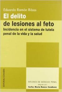 El delito de lesiones al feto