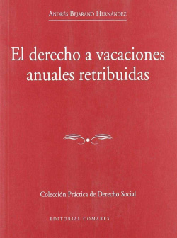 El derecho a vacaciones anuales retribuidas