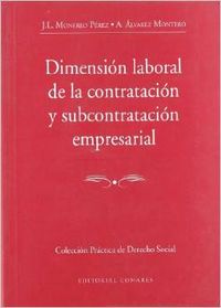 Dimension laboral de la contratacion y subcontratacion empresarial