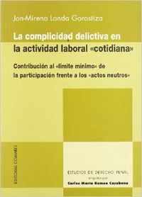 La complicidad delictiva en la actividad laboral cotidiana
