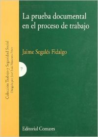 La prueba documental en el proceso de trabajo