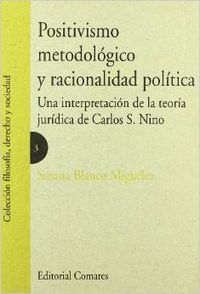 Positivismo metodologico y racionalidad politica