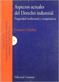 Aspectos actuales del derecho industrial