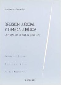 Decisión judicial y ciencia jurídica