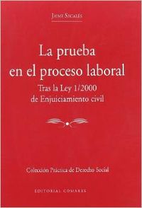 La prueba en el proceso laboral