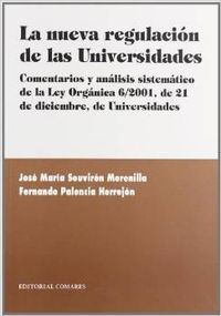 La nueva regulacion de las universidades