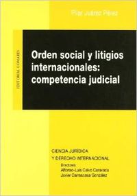 Orden social y litigios internacionales: