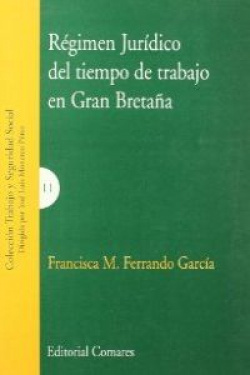 Regimen juridico del tiempo de trabajo en gran bretaña