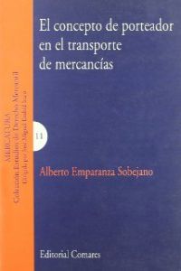 El concepto de porteador en el transporte de mercancias