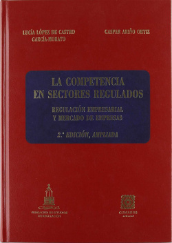 La competencia en sectores regulados