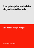 Los principios materiales de justicia tributaria