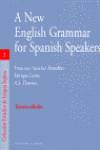 NEW ENG.GRAMMAR FOR SPANISH SPEAKERS.(3A.ED)