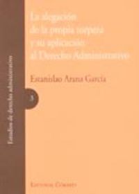 La alegación de la propia torpeza y su aplicación al derecho administrativo