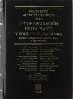 Comentario al texto refundido de la Ley de Regulación de los planes y fondos de
