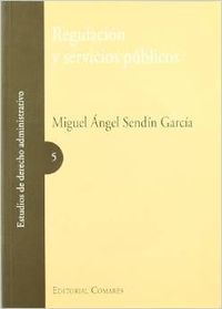 Regulación y servicios públicos