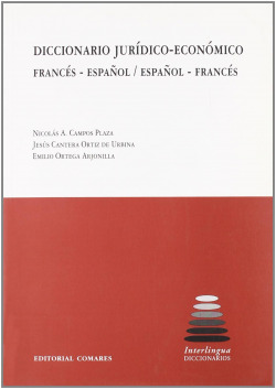 Diccionario jurídico-económico francés-español, español-francés