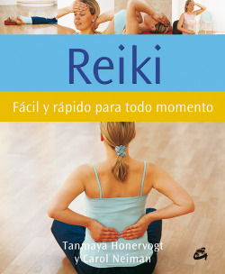 Reiki: fácil y rápido para todo momento