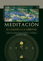 Meditación: camino a la libertad