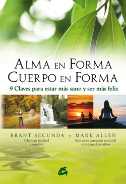 Alma en forma, cuerpo en forma