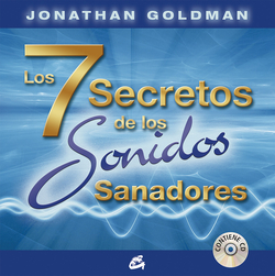 Los siete secretos de los sonidos sanadores