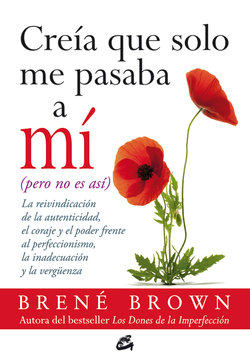 Creía que sólo me pasaba a mí (pero no es así)