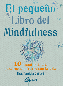 El pequeño libro mindfulness