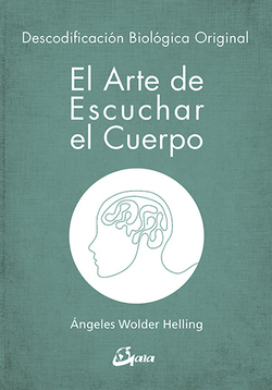 EL ARTE DE ESCUCHAR EL CUERPO