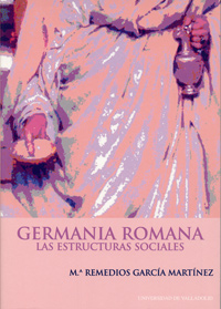 Germania Romana. Las Estructuras Sociales