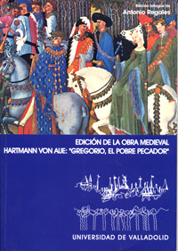 Gregorio, El Pobre Pecador (hartmann Von Aue). Edición Bilingüe
