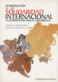 Introduccion A La Solidaridad Internacional. La Cooperación Para El Desarrollo
