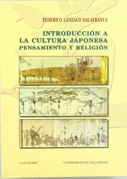 Introducción A La Cultura Japonesa. Pensamiento Y Religión