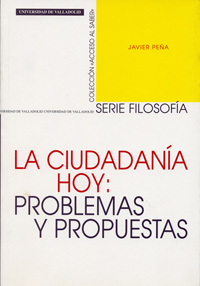 Ciudadanía Hoy: Problemas Y Propuestas, La