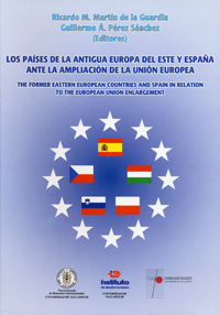 Paises De La Antigua Europa Del Este Y España Ante La Ampliación De La Unión Europea